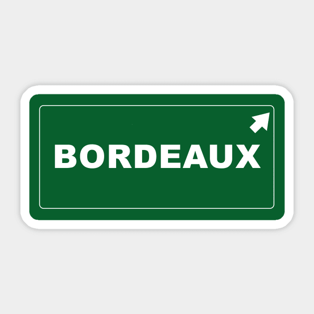 Let`s go to Bordeaux! Sticker by MonfreyCavalier